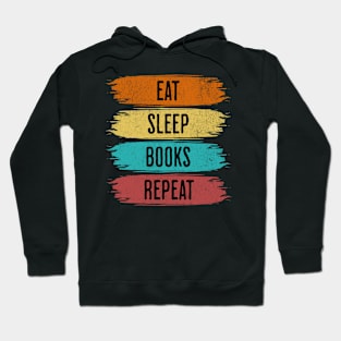 Eat Sleep Books Repeat Hoodie